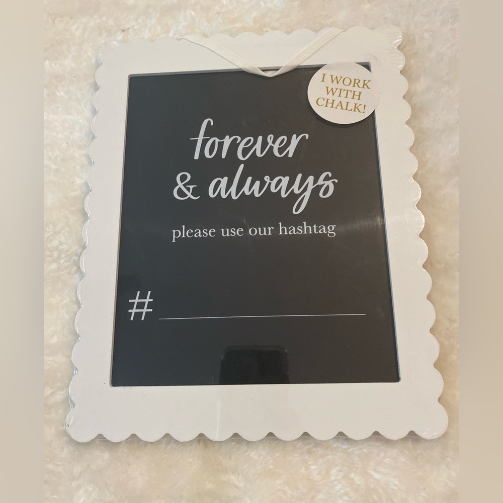 Forever & Always Hashtag Wedding Chalkboard